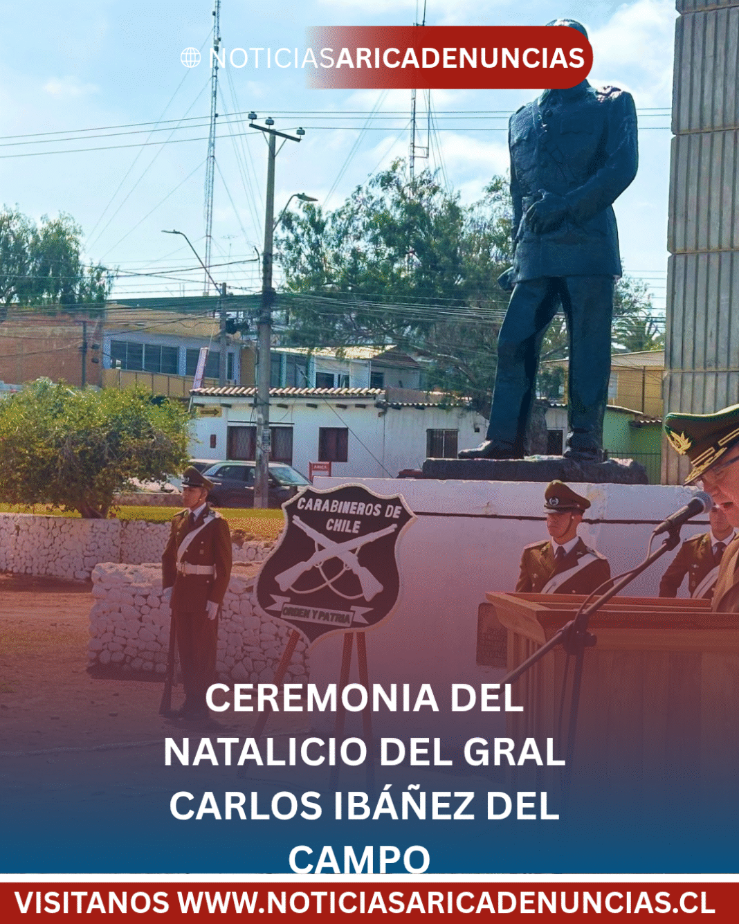 CEREMONIA DEL NATALICIO DEL GRAL CARLOS IBÁÑEZ DEL CAMPO